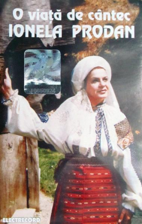 Muzică Populară/Lăutarească - Ionela Prodan - O Viață De Cântec, (Casetă Audio)