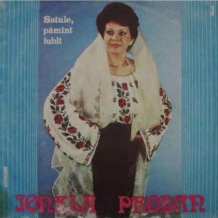 Muzică Populară/Lăutarească - Ionela Prodan – Satule, Pămînt Iubit, (Disc Vinil)