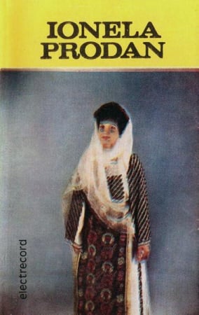 Muzică Populară/Lăutarească - Ionela Prodan - Satule, Pămînt Iubit, (Casetă Audio)