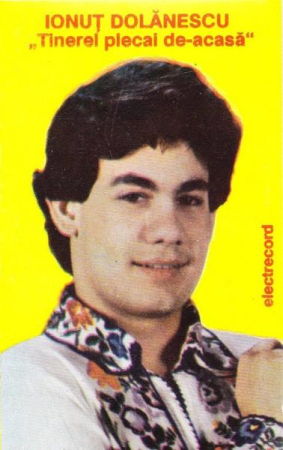 Casete audio - Ionuț Dolănescu - Tinerel Plecai De-acasă, (Casetă Audio)