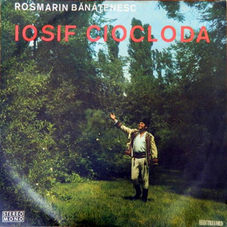 Iosif Ciocloda - Rosmarin Bănățenesc, (Disc Vinil) [0]