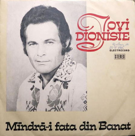 Muzică Populară/Lăutarească - Iovi Dionisie - Mîndră-i Fata Din Banat, (Disc Vinil)