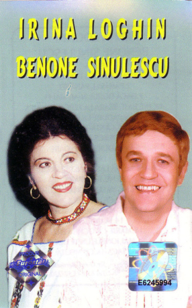 Casete audio - Irina Loghin / Benone Sinulescu – Irina Loghin / Benone Sinulescu (CASETA)