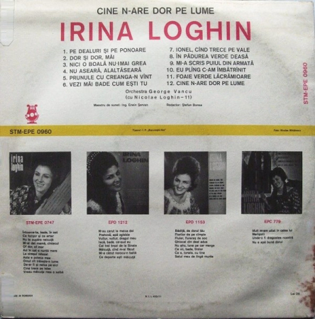 Irina Loghin – Cine N-are Dor Pe Lume, (Disc Vinil) [1]