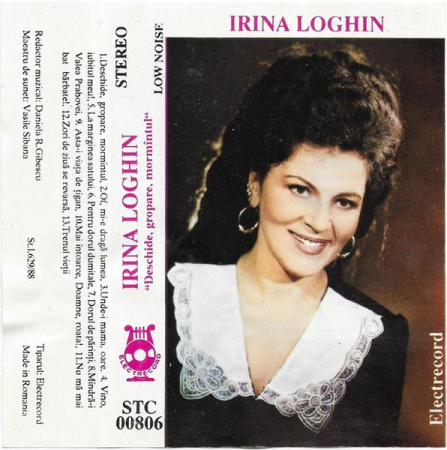 Irina Loghin - Deschide, Gropare, Mormîntul, (Casetă Audio) [1]
