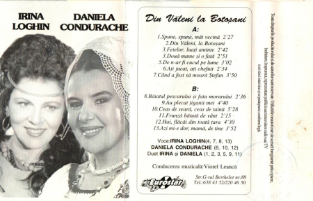 Irina Loghin si Iuliana Condurache - Din Valeni, la Botosani (Caseta Audio) [1]