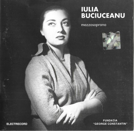 Muzica Clasica - Iulia Buciuceanu - Mezzosoprano (Arii Din Opere), (CD)