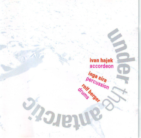 Cd-uri - Ivan Hajek - Under The Antarctic (CD)