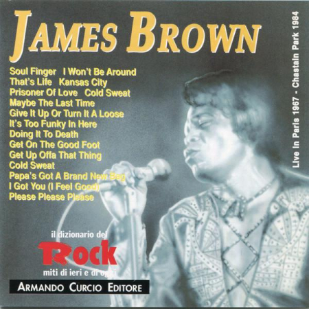 Cd-uri - James Brown - Live In Paris 1967 - Chastain Park 1984 (CD)