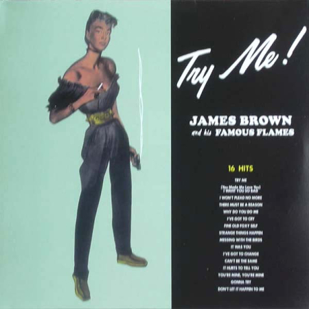 Jazz/Funk/Soul - James Brown & The Famous Flames – Try Me! (VINIL)