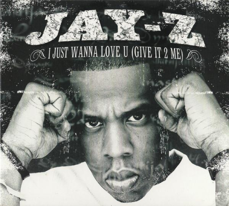 Jay-Z - I Just Wanna Love U (Give It 2 Me) , (CD) [0]