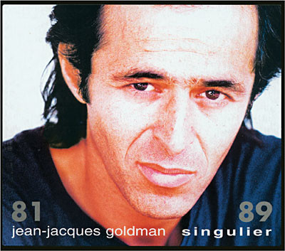 Noutăți - Jean-Jacques Goldman – Singulier 81 / 89 (2xCD)