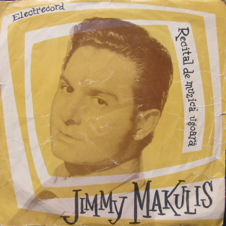 Discuri vinil - Jimmy Makulis - Recital De Muzică Ușoară (Disc Vinil 7 Inch)