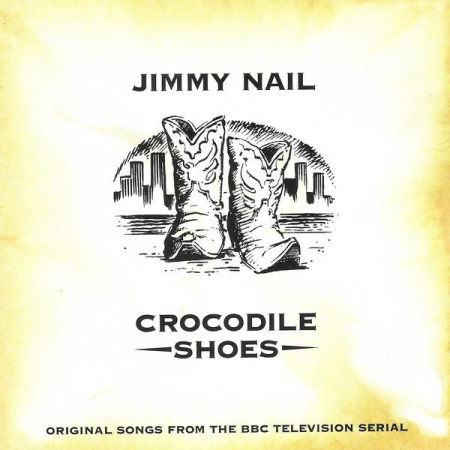 Cd-uri - Jimmy Nail - Crocodile Shoes (CD)
