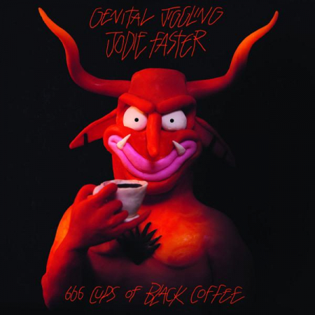Rock/Folk - Jodie Faster - 666 Cups Of Black Coffee, (Disc Vinil)