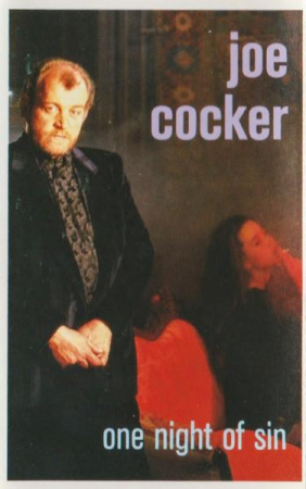 Rock/Folk - Joe Cocker - One Night Of Sin, (Casetă Audio)