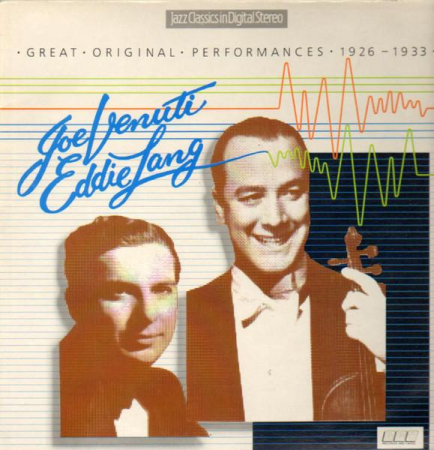 Jazz/Funk/Soul - Joe Venuti & Eddie Lang - Great Original Performances 1926-1933 (Disc Vinil)