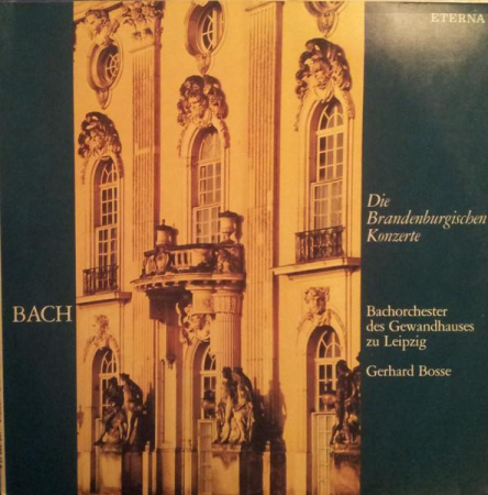 Discuri vinil - Johann Sebastian Bach - Die Brandenburgischen Konzerte