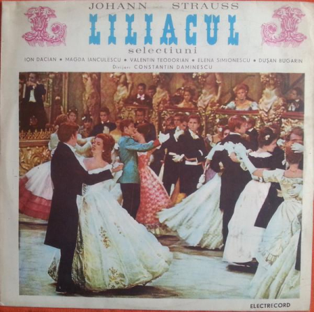 Discuri vinil - Johann Strauss Jr. - Selecțiuni Din Opereta "Liliacul" (Disc Vinil)
