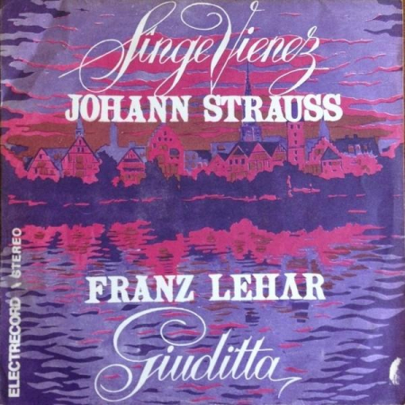 Discuri vinil - Johann Strauss Jr. - Sînge Vienez / Giuditta 