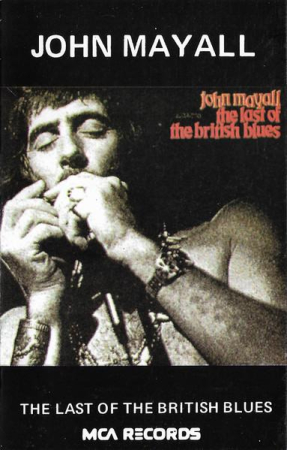 Jazz/Funk/Soul - John Mayall - The Last Of The British Blues (Caseta Audio)