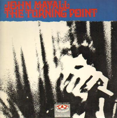 Rock/Folk - John Mayall - The Turning Point, (Disc Vinil)