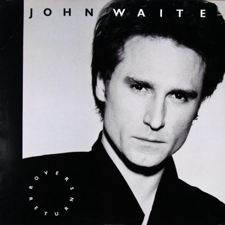 Discuri vinil - John Waite - Rover's Return (Disc Vinil)