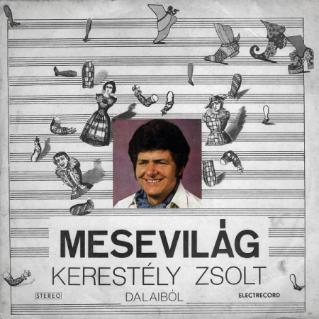 Muzică Ușoară - Jolt Kerestely - Mesevilág = Lumea Basmelor (Kerestély Zsolt Dalaiból = Melodii De Kerestely Zsolt), (Disc Vinil)