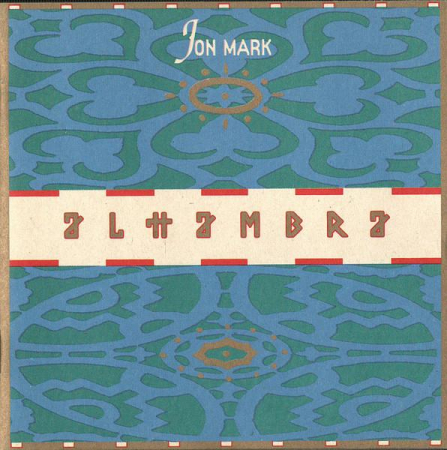 Muzica Electronica - Jon Mark - Alhambra, (CD)