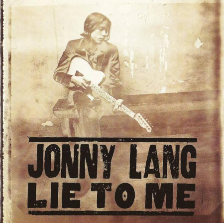 Cd-uri - Jonny Lang - Lie To Me