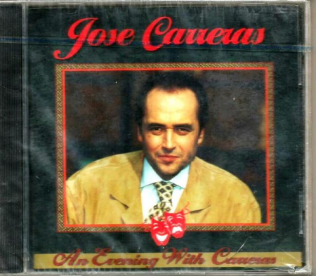 Muzica Clasica - José Carreras - An Evening With José Carreras, (CD)