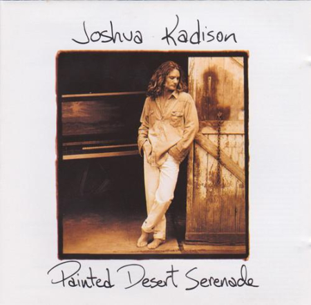 Cd-uri - Joshua Kadison - Painted Desert Serenade (CD)