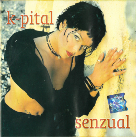 Muzica Electronica - K-pital – Senzual (CD)