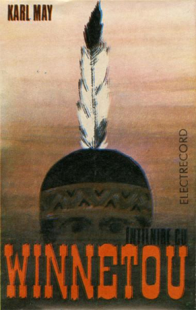Casete audio - Karl May - Întîlnire Cu Winnetou, (Casetă Audio)