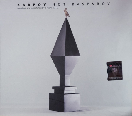 Cd-uri - Karpov Not Kasparov – Soundtrack For A Game Of Chess (The Vocal Edits) (CD)