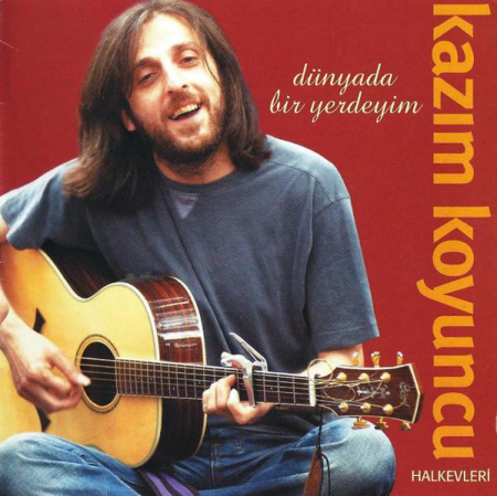 Rock/Folk - Kazım Koyuncu - Dünyada Bir Yerdeyim, (CD)