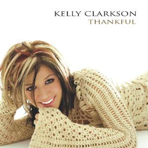 Cd-uri - Kelly Clarkson - Thankful (CD)