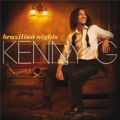 Jazz/Funk/Soul - Kenny G – Brazilian Nights (CD)