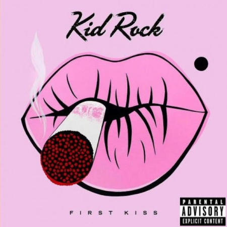 Cd-uri - Kid Rock - First Kiss