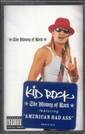 Hip-Hop - Kid Rock - The History Of Rock, (Casetă Audio)