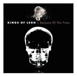 Cd-uri - Kings Of Leon - Because Of The Times