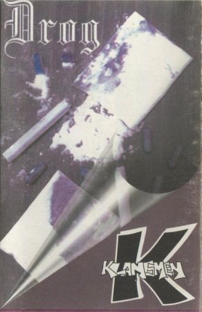Klansmen (3) – Drog (CASETA) [0]