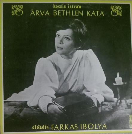 Discuri vinil - Kocsis István - Árva Bethlen Kata = Orfana Bethlen Kata, (Disc Vinil)
