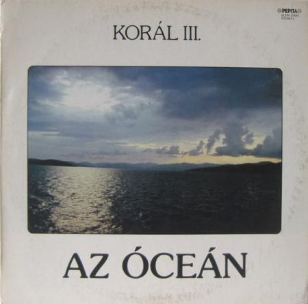 Rock/Folk - Korál - Korál III. Az Óceán, (Disc Vinil)