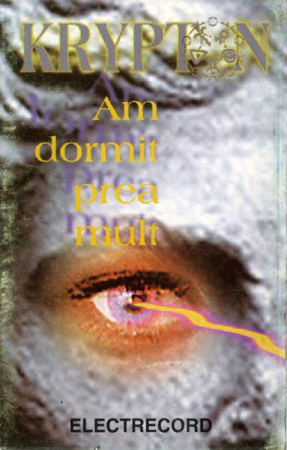 Rock/Folk - Krypton - Am Dormit Prea Mult, (Casetă Audio)
