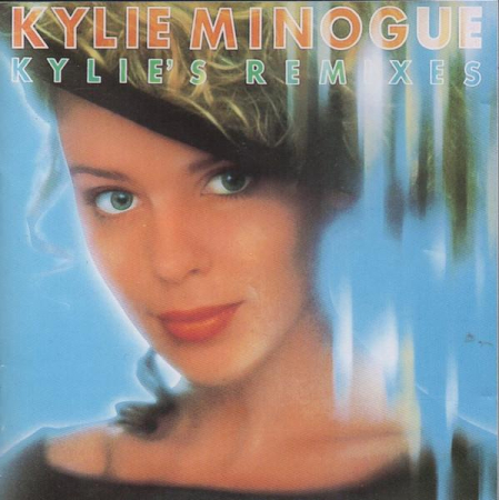 Cd-uri - Kylie Minogue - Kylie's Remixes