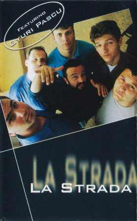 Casete audio - La Strada - La Strada , (Casetă Audio)