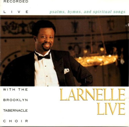 Cd-uri - Larnelle Harris - Larnelle Live (CD)