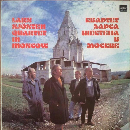 Discuri vinil - Lars Sjösten Quartet - Lars Sjösten Quartet In Moscow = Квартет Ларса Шёстена В Москве (Disc Vinil)