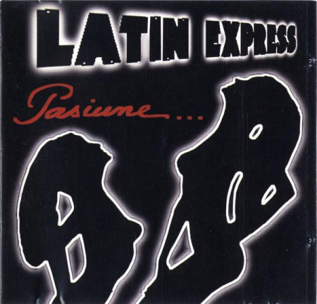 Pop - Latin Express - Pasiune... , (CD)